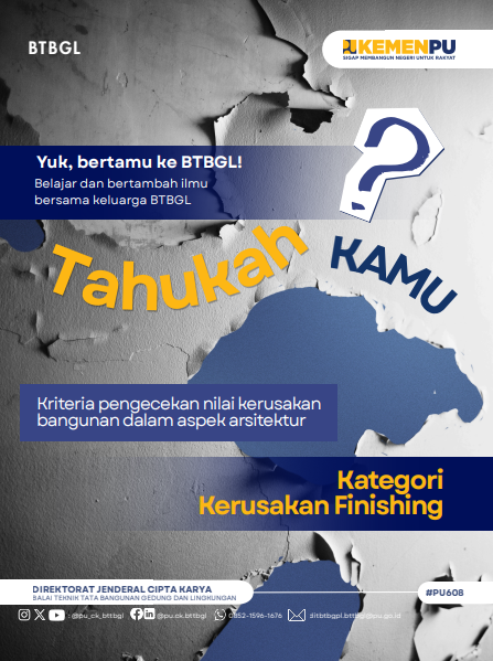 Kriteria Pengecekan Nilai Kerusakan Bangunan dalam Aspek Arsitektur - Kategori Kerusakan Finishing